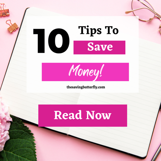 10 Tips to Save Money
