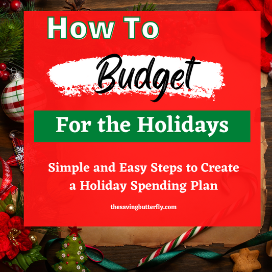 How to Budget for the Holidays