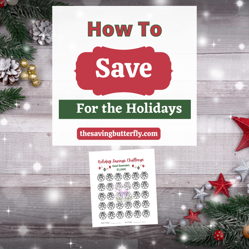 How to Save For the Holidays